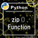 [Python] How to Use zip() Function
